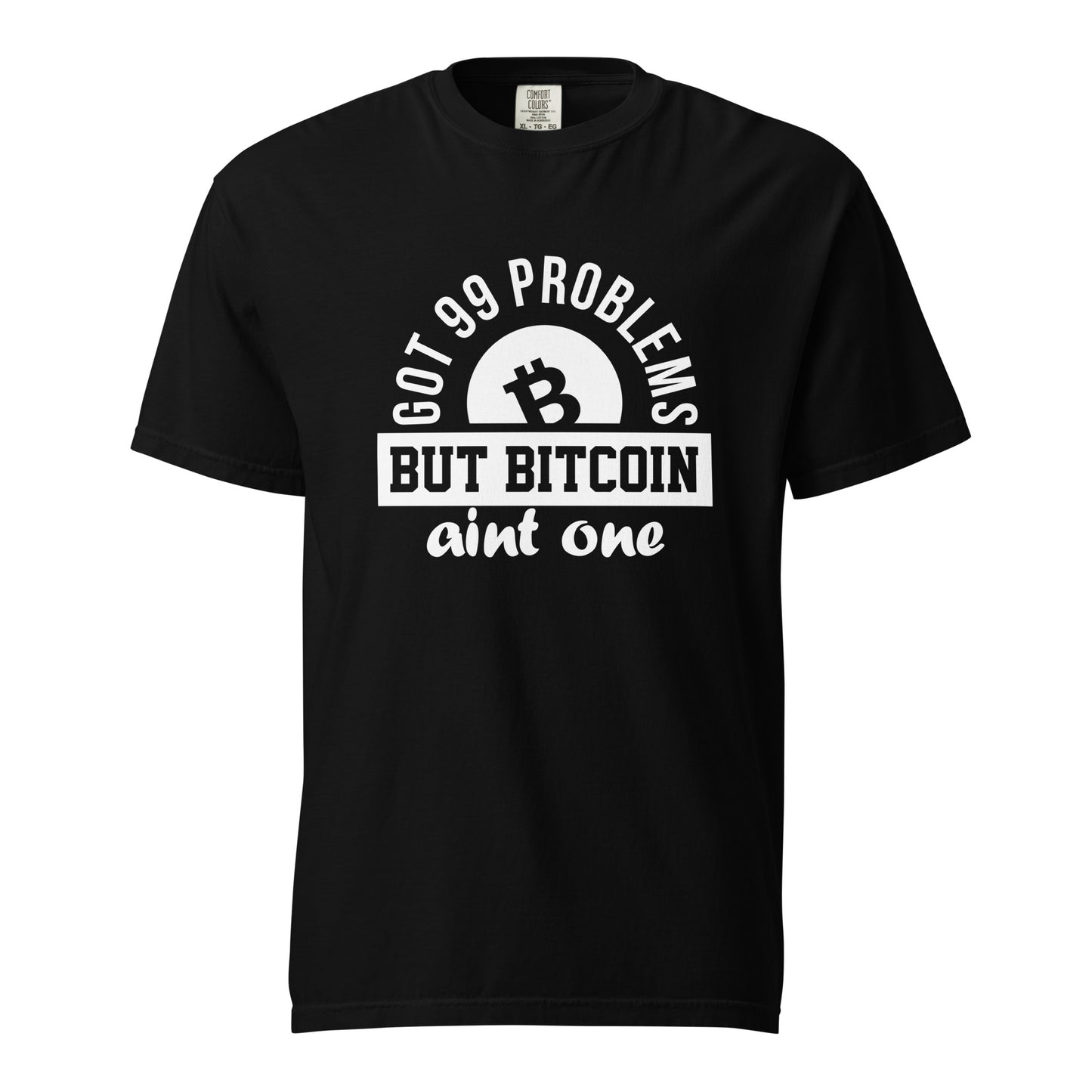 99 problems  heavyweight t-shirt